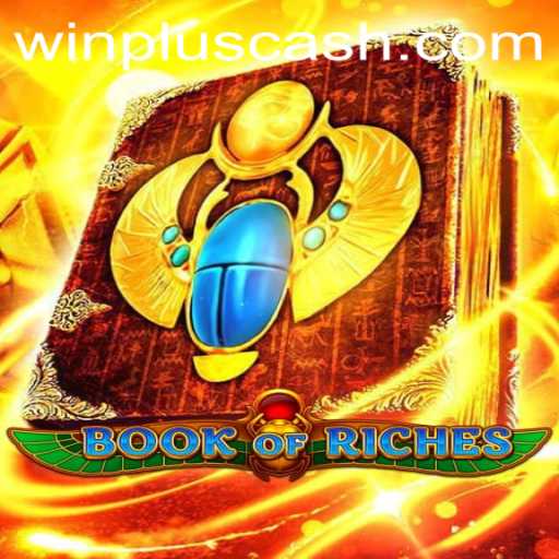 Discover the Exciting World of BookofRiches with the WinPlus Advantage