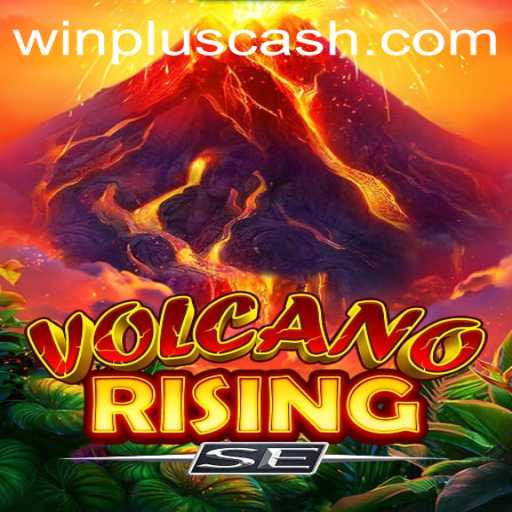 Unleashing the Thrills of VolcanoRisingSE with WinPlus Features